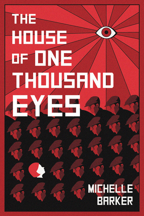 The House of One Thousand Eyes