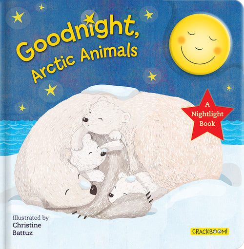 Goodnight Arctic Animals: A Nightlight Book!