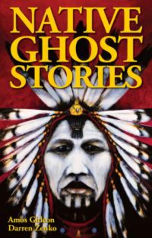Native Ghost Stories