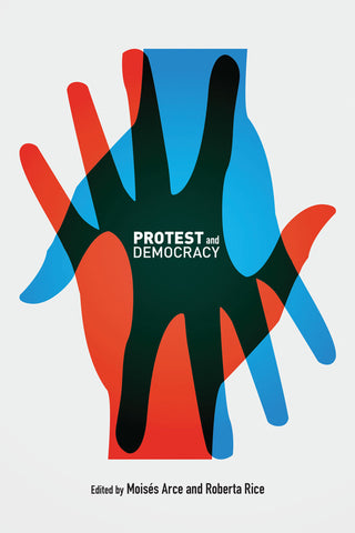 Protest and Democracy